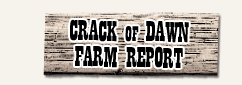 Crack of Dawn Farm Report
